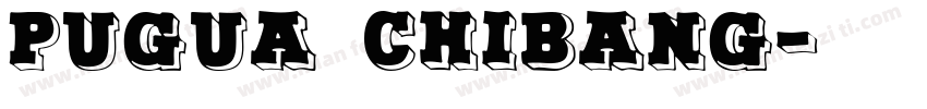 Pugua Chibang字体转换